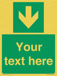 Safe condition Custom arrow down sign